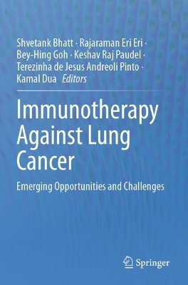 Immunotherapy Against Lung Cancer: Emerging Opportunities and Challenges