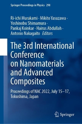 3rd International Conference on Nanomaterials and Advanced Composites: Proceedings of NAC 2022, July 15-17, Tokushima, Japan