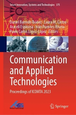 Communication and Applied Technologies: Proceedings of ICOMTA 2023