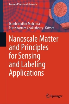 Nanoscale Matter and Principles for Sensing and Labeling Applications 2024 ed.