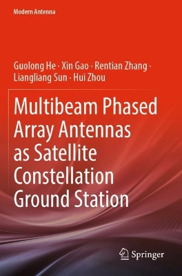 Multibeam Phased Array Antennas as Satellite Constellation Ground Station