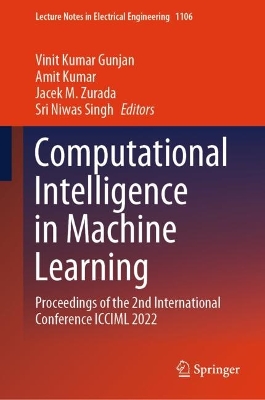 Computational Intelligence in Machine Learning: Proceedings of the 2nd International Conference ICCIML 2022