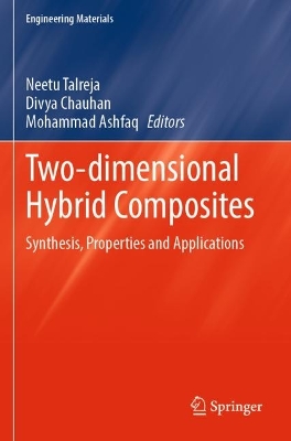 Two-dimensional Hybrid Composites: Synthesis, Properties  and Applications
