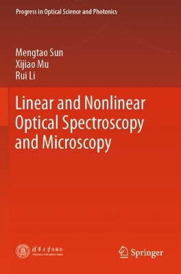 Linear and Nonlinear Optical Spectroscopy and Microscopy 2024 ed.