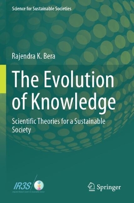 Evolution of Knowledge: Scientific Theories for a Sustainable Society