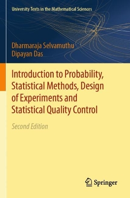 Introduction to Probability, Statistical Methods, Design of Experiments and  Statistical Quality Control Second Edition 2024