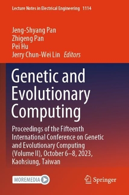 Genetic and Evolutionary Computing: Proceedings of the Fifteenth International Conference on Genetic and  Evolutionary Computing (Volume II), October 6-8, 2023, Kaohsiung, Taiwan