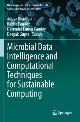 Microbial Data Intelligence and Computational Techniques for Sustainable  Computing