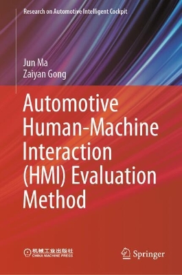Automotive Human-Machine Interaction (HMI) Evaluation Method 2024 ed.