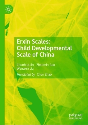 Erxin Scales: Child Developmental Scale of China 2024 ed.
