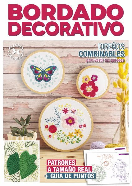 Bordado decorativo: Disenos combinables para vestir tus paredes. Patrones a tamano real + Guia de puntos