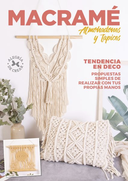MacramÃ© Almohadones y Tapices: Tendencia en deco. Propuestas simples de realizar con tus propias manos