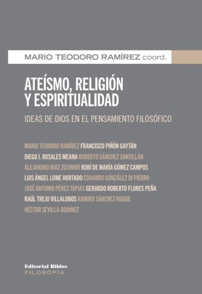 AteÃ­smo, religiÃ³n y espiritualidad: Ideas de Dios en el pensamiento filosofico