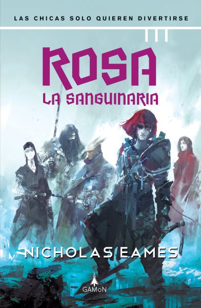 Rosa la Sanguinaria (versiÃ³n latinoamericana): Las chicas solo quieren divertirse
