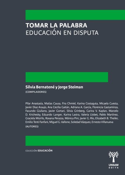 Tomar la palabra: Educacion en disputa