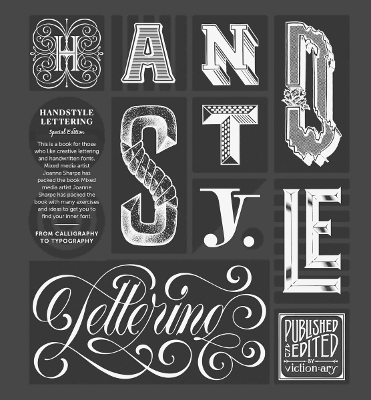 HANDSTYLE LETTERING: 20th Anniversary Edition: From Calligraphy to Typography
