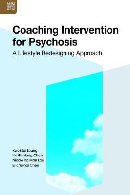 Coaching Intervention for Psychosis  A Lifestyle Redesigning Approach