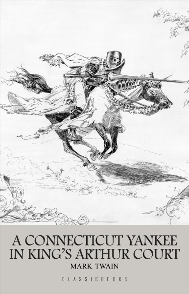 Connecticut Yankee in King Arthur's Court
