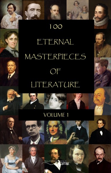 100 Eternal Masterpieces of Literature [ volume 1]