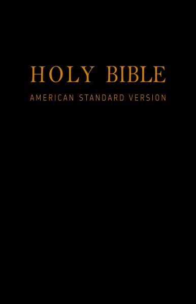 Holy Bible (American Standard Version): Old & New Testaments