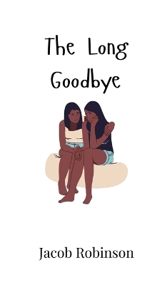 Long Goodbye