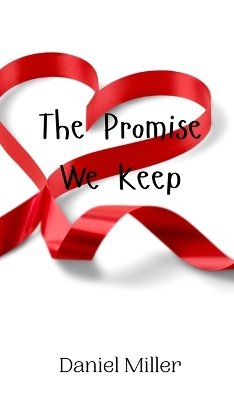Promise We Keep