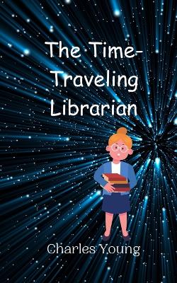 Time-Traveling Librarian
