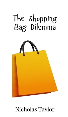 Shopping Bag Dilemma