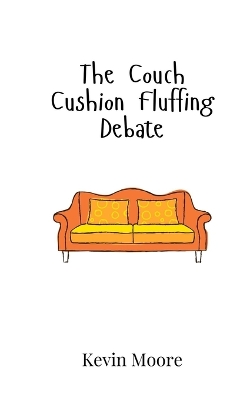 Couch Cushion Fluffing Debate