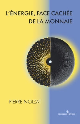 L'énergie, face cachée de la monnaie