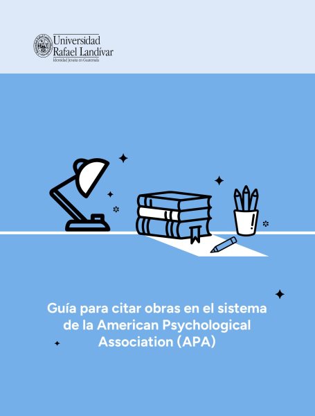 GuÃ­a para citar obras en el sistema de la American Psychological Association (APA)
