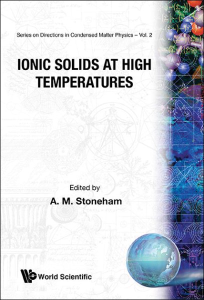 Ionic Solids At High Temperatures