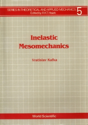 Inelastic Mesomechanics
