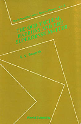 Qcd Vacuum, Hadrons And Superdense Matter, The