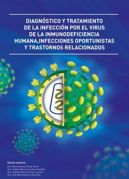 DiagnoÌstico y tratamiento de la infeccioÌn por el virus de la inmunodeficiencia humana, Infecciones oportunistas y trastornos relacionados