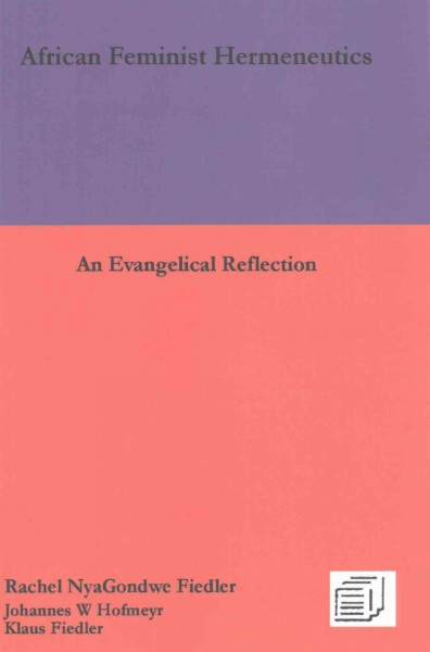 African Feminist Hermeneutics: An Evangelical Reflection