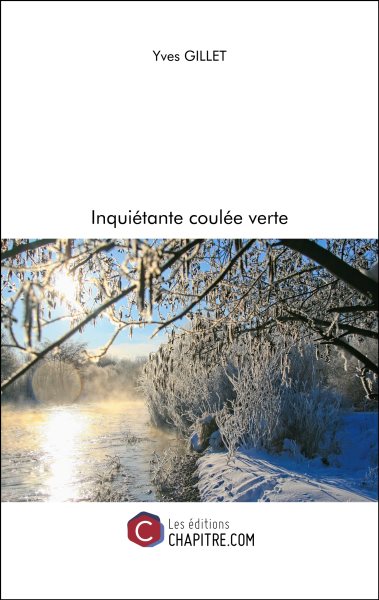 Inquietante coulee verte