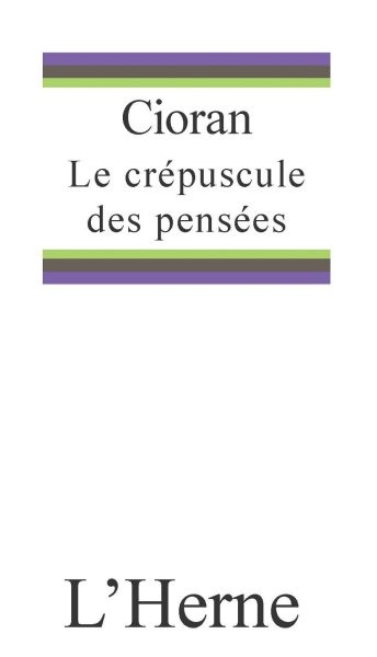 Le crÃ©puscule des pensÃ©es