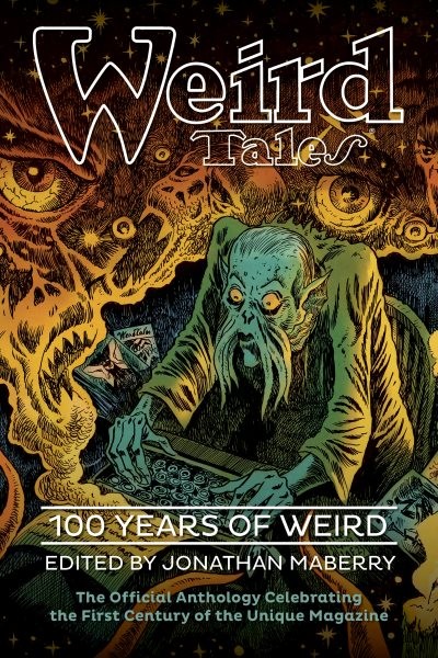 Weird Tales: 100 Years of Weird