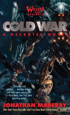 Cold War: A Necrotek Novel Unabridged edition
