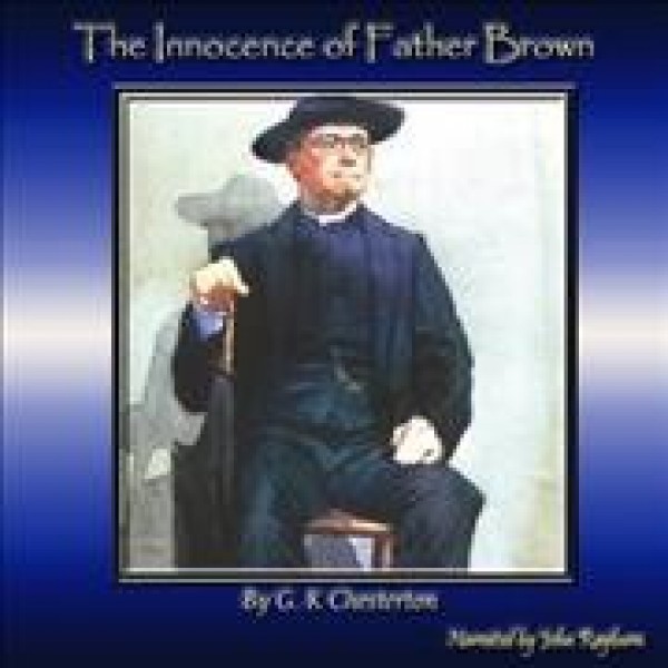 Innocence of Father Brown Unabridged edition