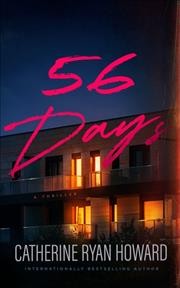 56 Days Large type / large print edition