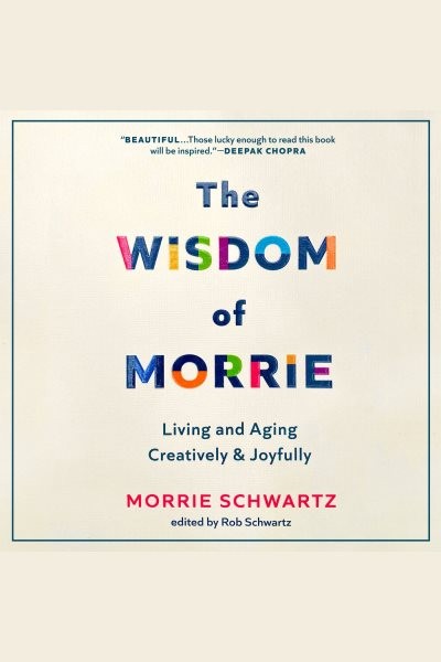 Wisdom of Morrie