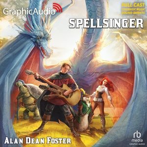 Spellsinger [ Dramatized Adaptation] Adapted ed.