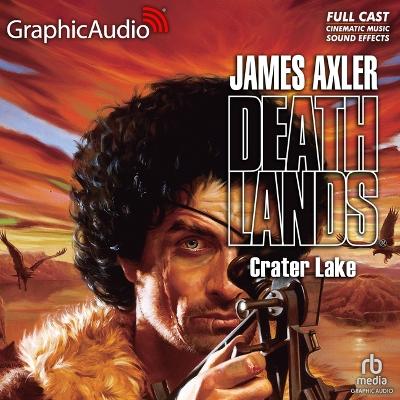 Crater Lake [ Dramatized Adaptation] Adapted ed.