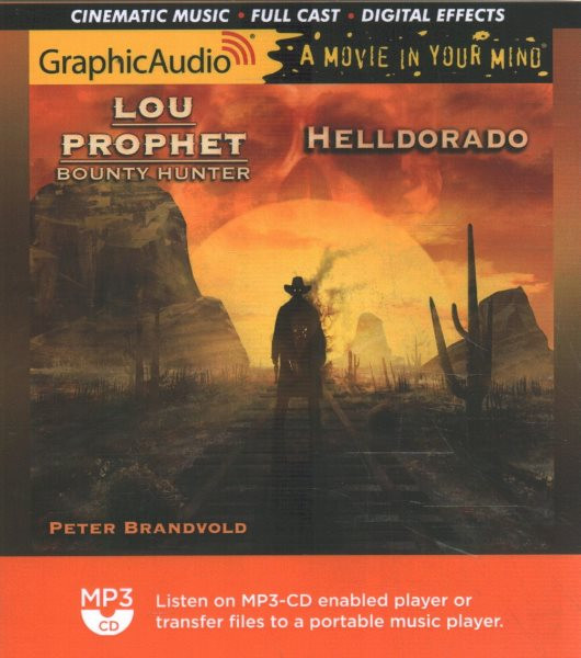 Helldorado [ Dramatized Adaptation] Adapted ed.