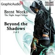 Beyond the Shadows (2 of 2) [ Dramatized Adaptation] Adapted ed.