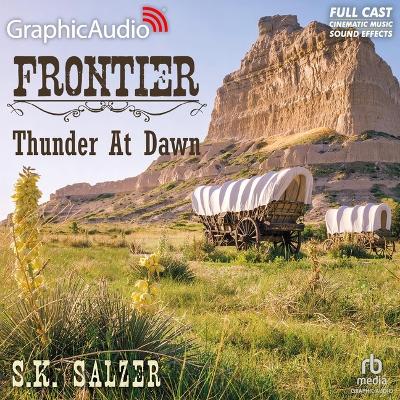 Thunder at Dawn [ Dramatized Adaptation] Adapted ed.