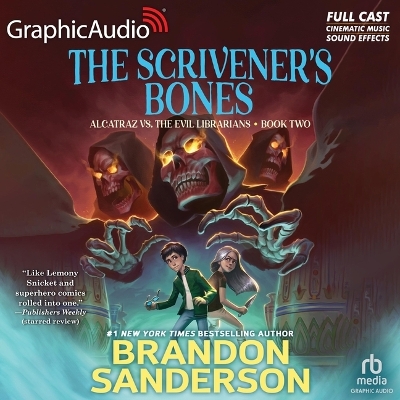 Alcatraz Versus the Scrivener's Bones [ Dramatized Adaptation] Adapted ed.