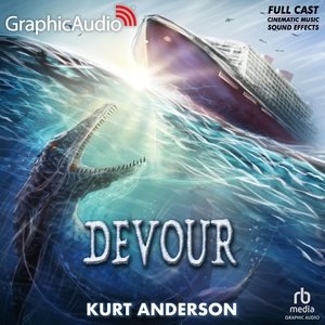Devour [ Dramatized Adaptation] Adapted ed.